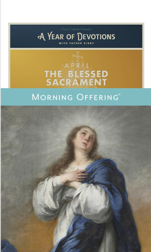 Morning Offering email for April 27th