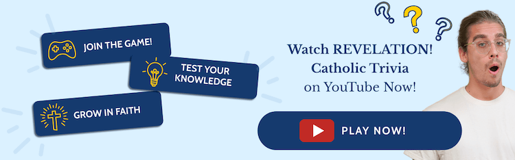 Revelation! Catholic Trivia